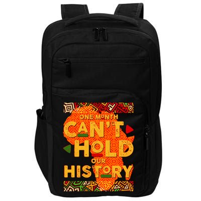 One Month Can't Hold Our History African Colors Impact Tech Backpack