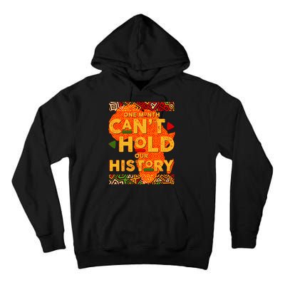 One Month Can't Hold Our History African Colors Tall Hoodie