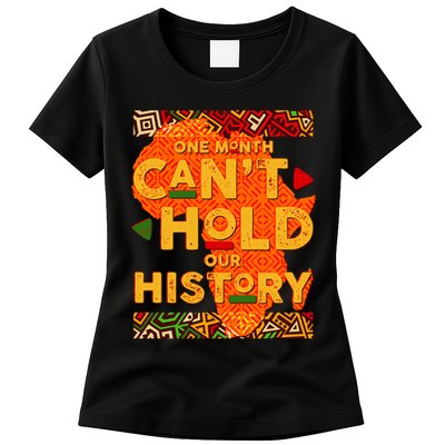 One Month Can't Hold Our History African Colors Womens T-Shirt
