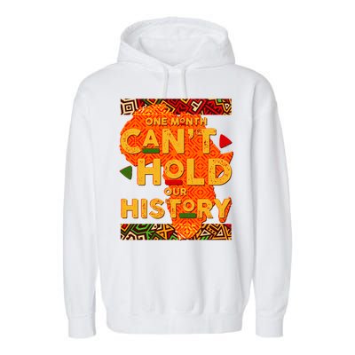 One Month Can't Hold Our History African Colors Garment-Dyed Fleece Hoodie