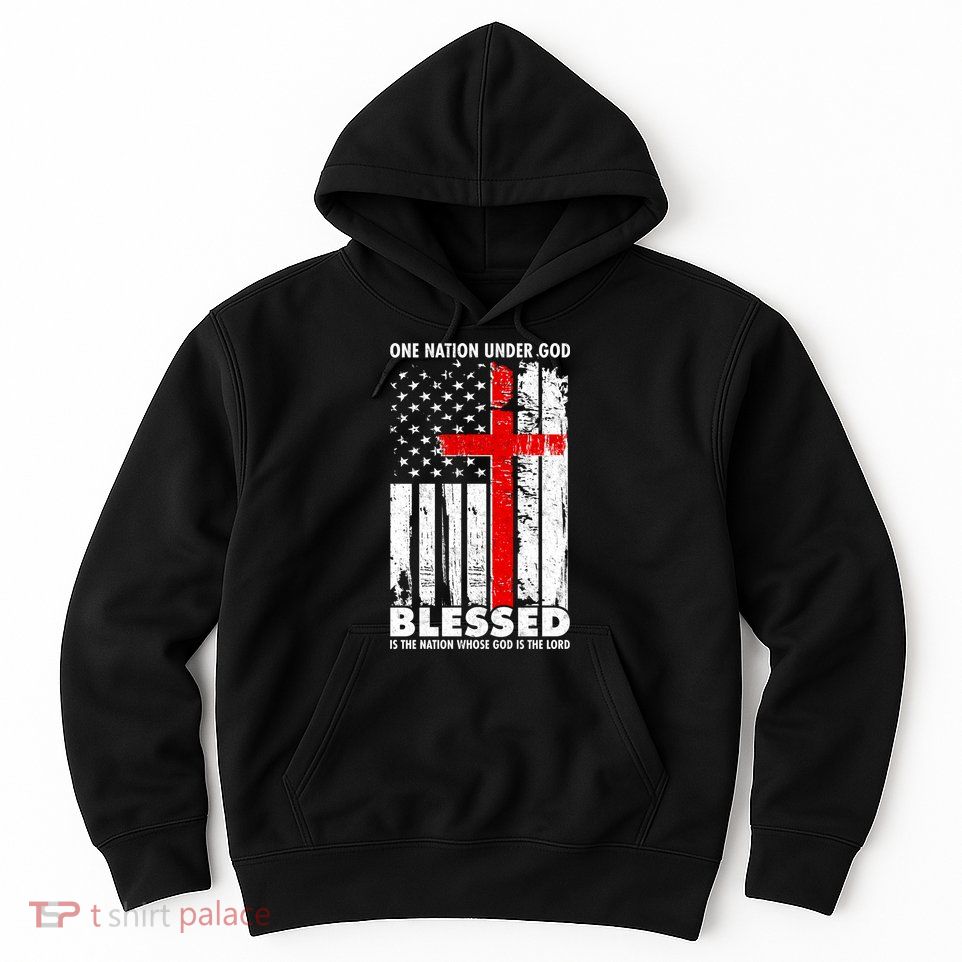 One Nation Under God Blessed Hoodie
