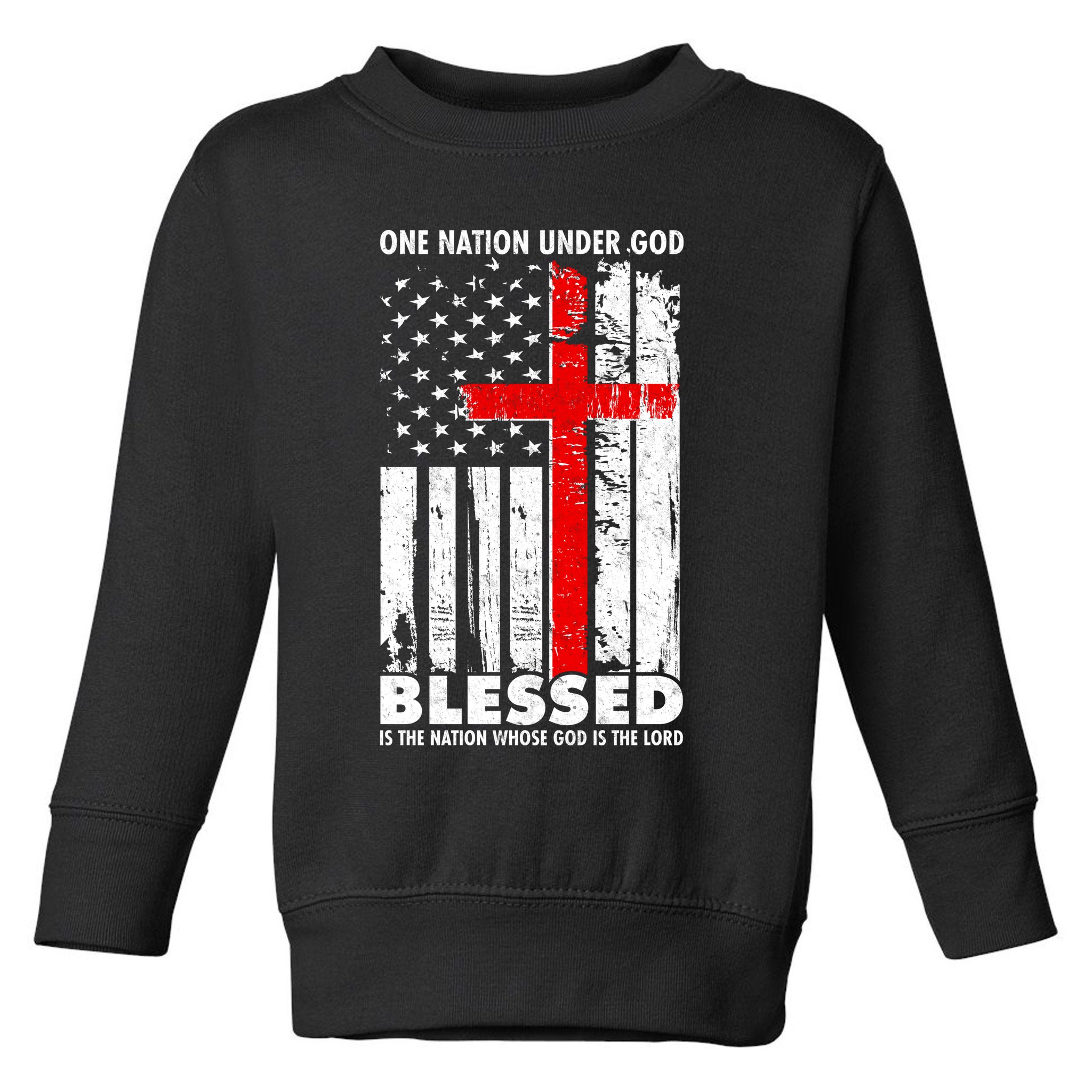 One Nation Under God Blessed Toddler Sweatshirt