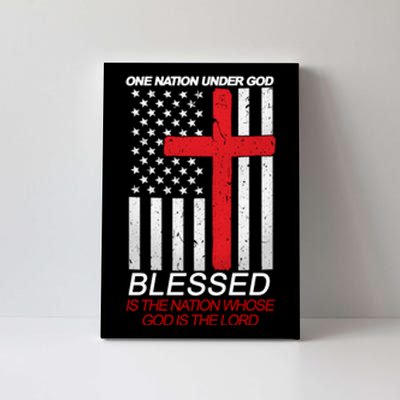 One Nation Under God Blessed Is The Nation Whose God Is The Lord Canvas