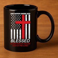 One Nation Under God Blessed Is The Nation Whose God Is The Lord 11oz C Handle Ceramic Mug