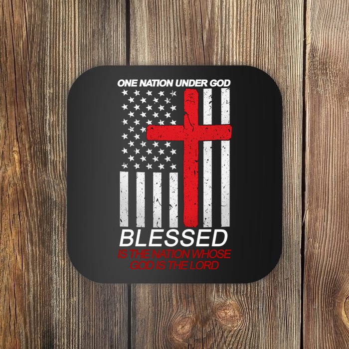 One Nation Under God Blessed Is The Nation Whose God Is The Lord Coaster