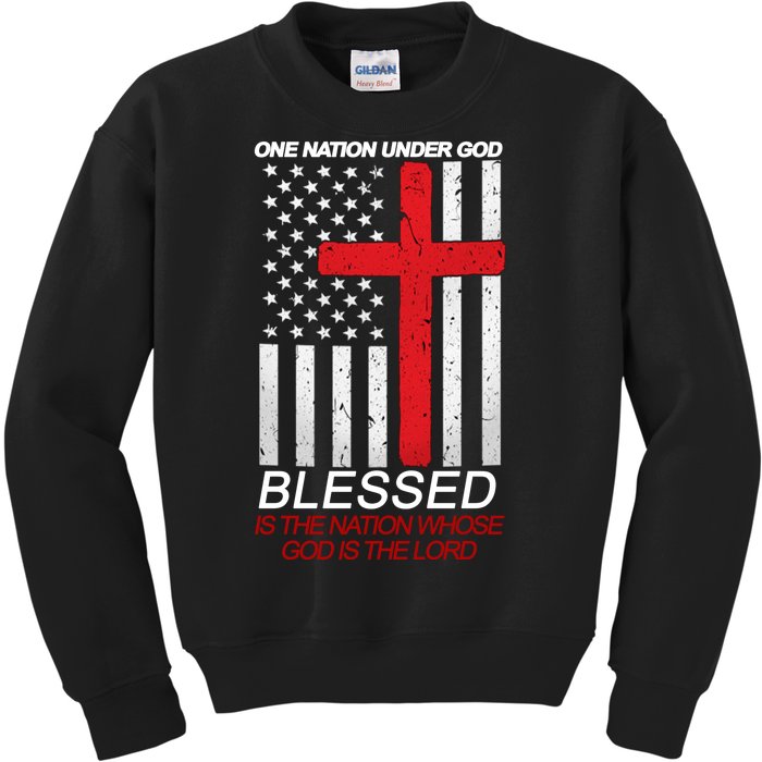 One Nation Under God Blessed Is The Nation Whose God Is The Lord Kids Sweatshirt