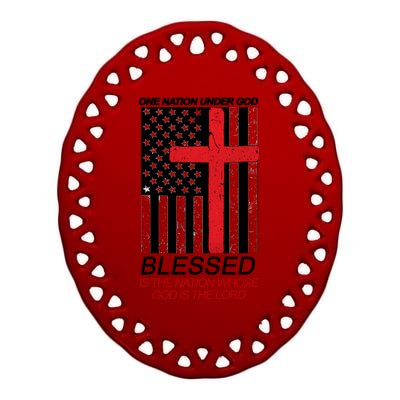 One Nation Under God Blessed Is The Nation Whose God Is The Lord Ceramic Oval Ornament