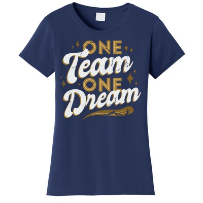 One Team One Dream Women's T-Shirt