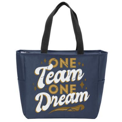 One Team One Dream Zip Tote Bag