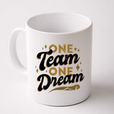 One Team One Dream Coffee Mug