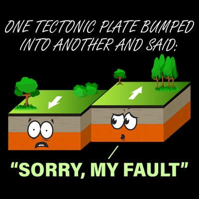 One Tectonic Plate Sorry My Fault T-Shirt