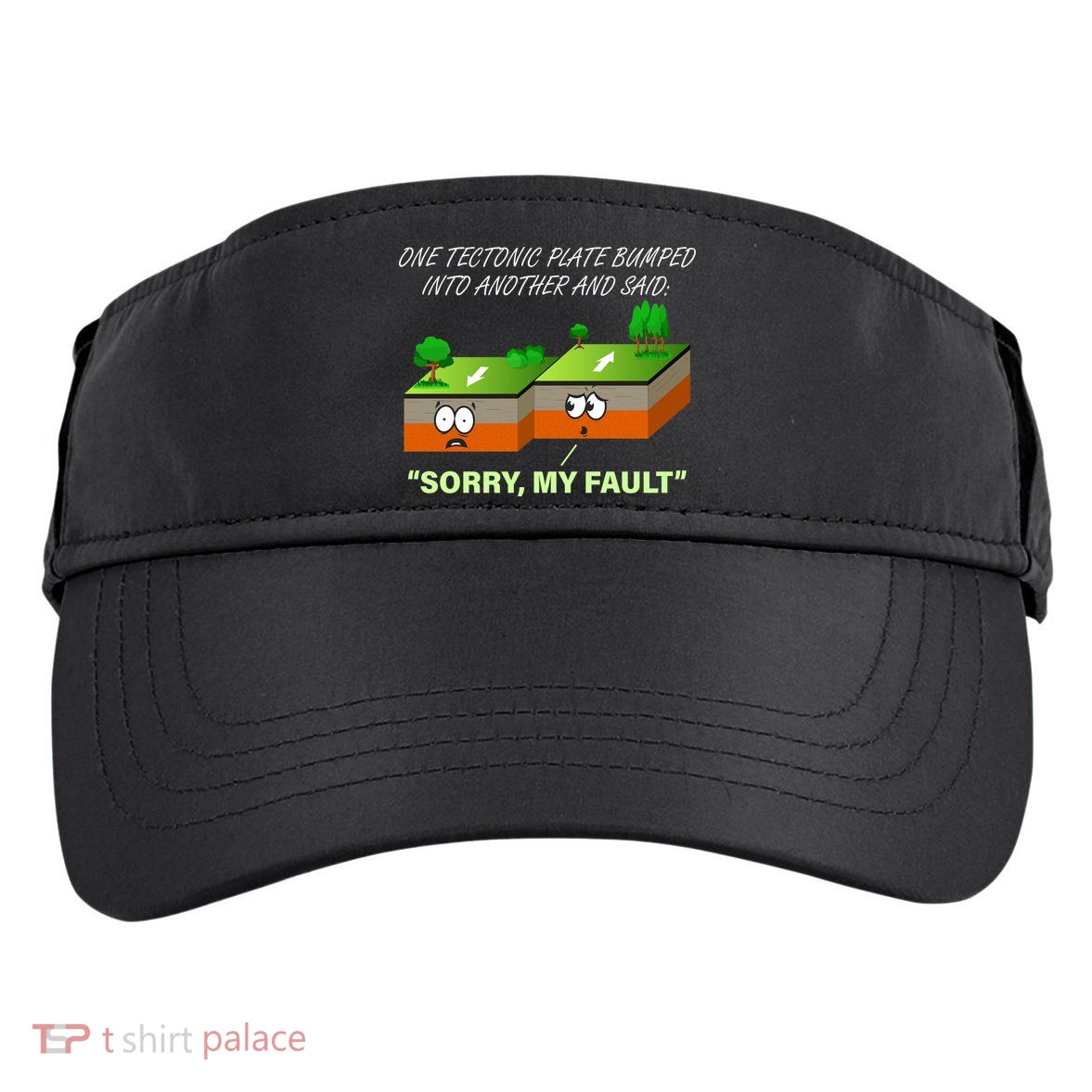 One Tectonic Plate Sorry My Fault Adult Drive Performance Visor