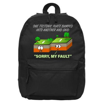 One Tectonic Plate Sorry My Fault 16 in Basic Backpack