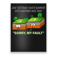 One Tectonic Plate Sorry My Fault Poster