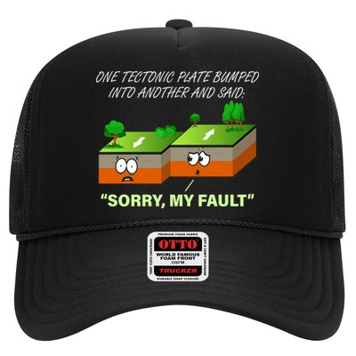 One Tectonic Plate Sorry My Fault Trucker Hat
