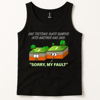 One Tectonic Plate Sorry My Fault Tank Top