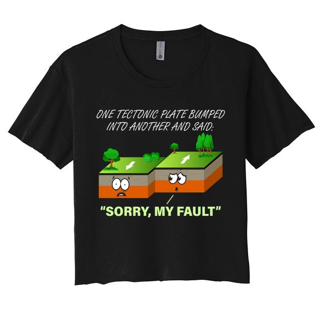 One Tectonic Plate Sorry My Fault Crop Top