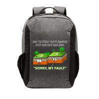 One Tectonic Plate Sorry My Fault Vector Backpack