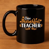 One Thankful Teacher 11oz C Handle Ceramic Mug