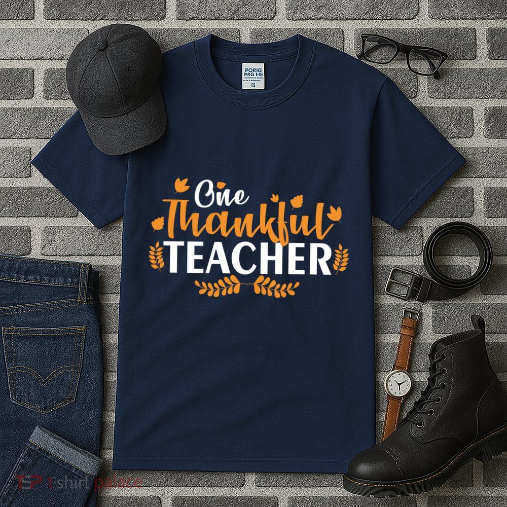 One Thankful Teacher Tall T-Shirt