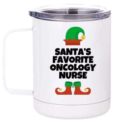 Oncology Nurse Funny Elf Christmas Santas Favorite Onc Rn Meaningful Gift 12 oz Stainless Steel Tumbler Cup