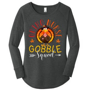 Ortho Nurse Gobble Squad Nurse Thanksgiving Turkey Day Women's Perfect Tri Tunic Long Sleeve Shirt