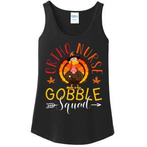 Ortho Nurse Gobble Squad Nurse Thanksgiving Turkey Day Ladies Essential Tank