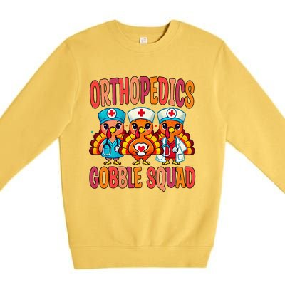 Orthopedics Nurse Gobble Squad Thanksgiving Surgeon Doctor Premium Crewneck Sweatshirt