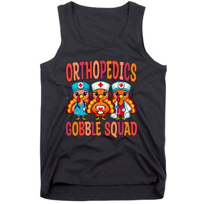 Orthopedics Nurse Gobble Squad Thanksgiving Surgeon Doctor Tank Top