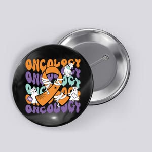 Oncology Nurse Ghost Halloween Button