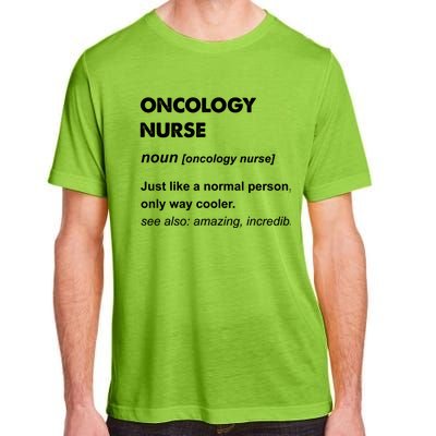 Oncology Nurse Gift Adult ChromaSoft Performance T-Shirt