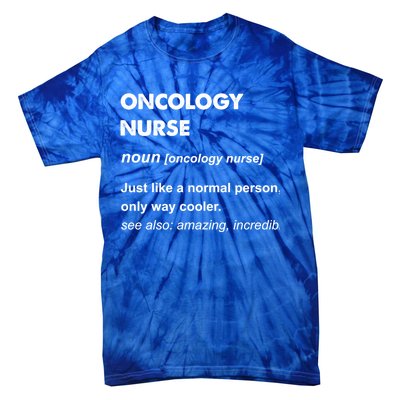 Oncology Nurse Gift Tie-Dye T-Shirt