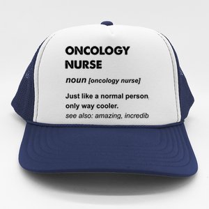 Oncology Nurse Gift Trucker Hat