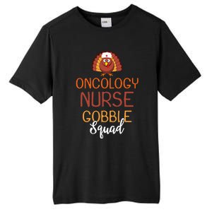 Oncology Nurse Gobble Squad Funny Turkey Thanksgiving Day Tall Fusion ChromaSoft Performance T-Shirt