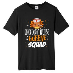 Oncology Nurse Gobble Squad Thanksgiving Turkey On Squad Gift Tall Fusion ChromaSoft Performance T-Shirt