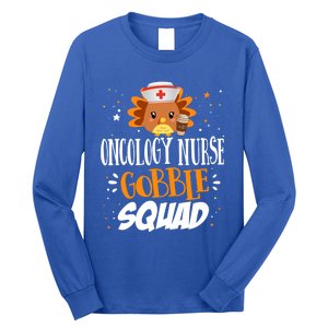 Oncology Nurse Gobble Squad Thanksgiving Turkey On Squad Gift Long Sleeve Shirt