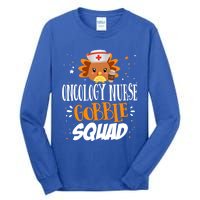 Oncology Nurse Gobble Squad Thanksgiving Turkey On Squad Gift Tall Long Sleeve T-Shirt