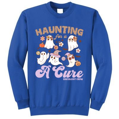 Oncology Nurse Halloween Haunting Cure Oncology Crew Gift Tall Sweatshirt