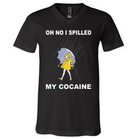 Oh No I Spilled My Cocaine V-Neck T-Shirt