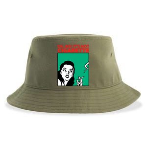 Oh No Its Not Cigarette Sustainable Bucket Hat