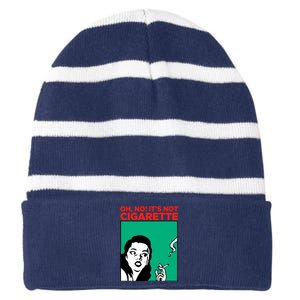 Oh No Its Not Cigarette Striped Beanie with Solid Band