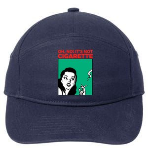 Oh No Its Not Cigarette 7-Panel Snapback Hat