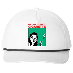 Oh No Its Not Cigarette Snapback Five-Panel Rope Hat