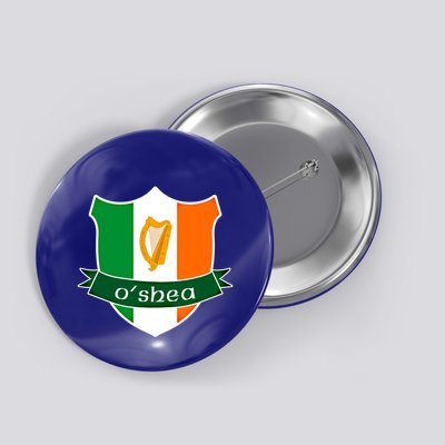 Oshea Name Irish Gift Irish Flag Harp Crest Button