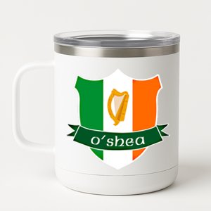 Oshea Name Irish Gift Irish Flag Harp Crest 12 oz Stainless Steel Tumbler Cup