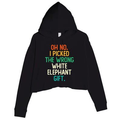 Oh No I Picked The Wrong White Elephant Crop Fleece Hoodie