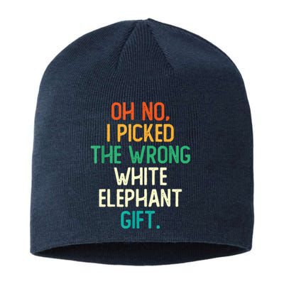 Oh No I Picked The Wrong White Elephant Sustainable Beanie