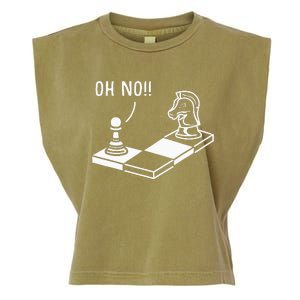 Oh No Knight To Pawn Funny Chess Player Gift Idea Board Game Garment-Dyed Women's Muscle Tee