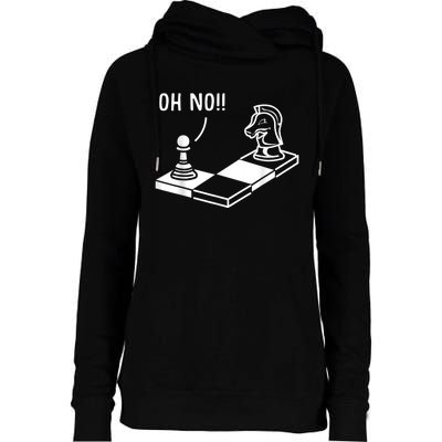 Oh No Knight To Pawn Funny Chess Player Idea Board Game Womens Funnel Neck Pullover Hood