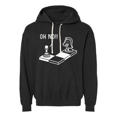 Oh No Knight To Pawn Funny Chess Player Gift Idea Board Game Garment-Dyed Fleece Hoodie